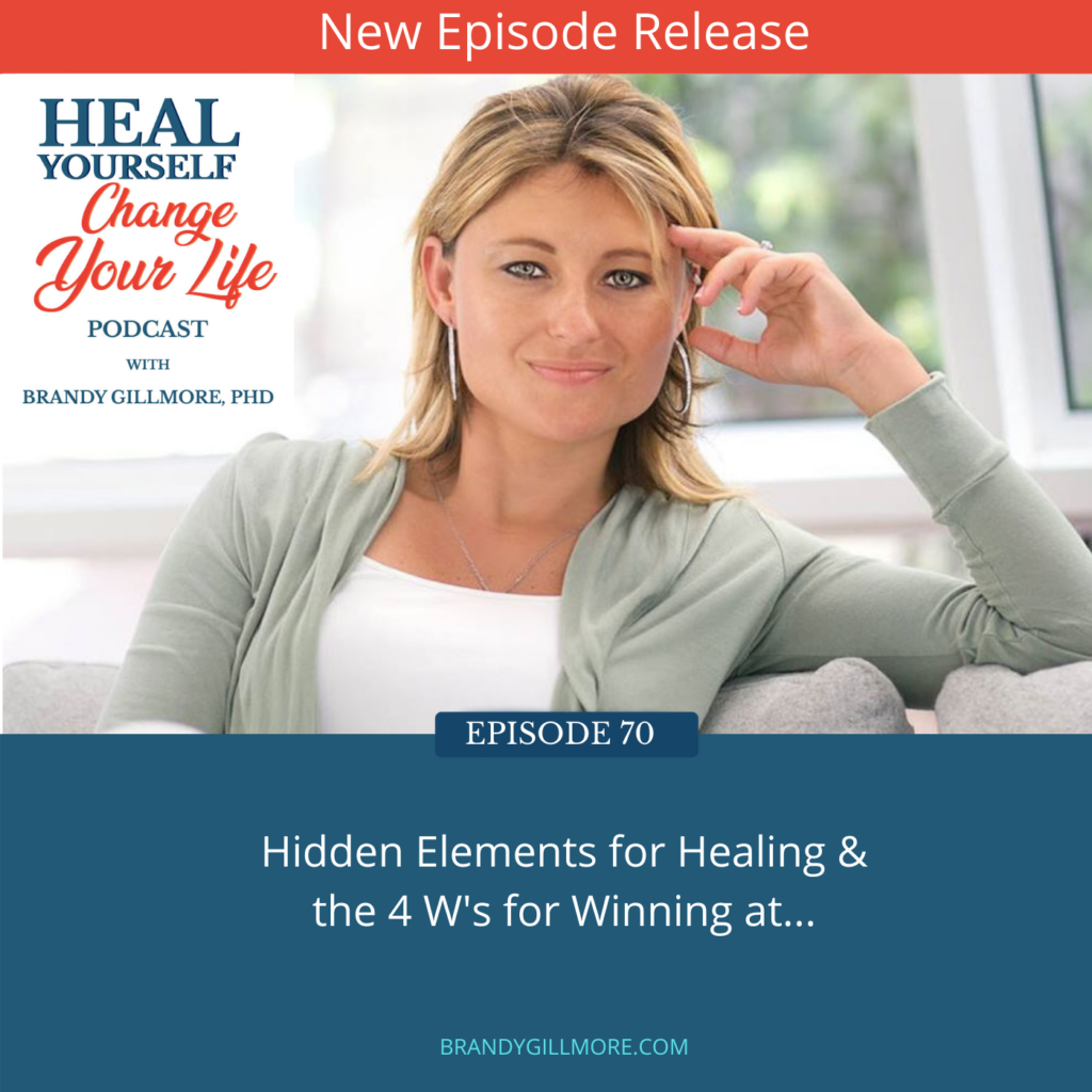 Brandy Gillmore hidden elements for healing