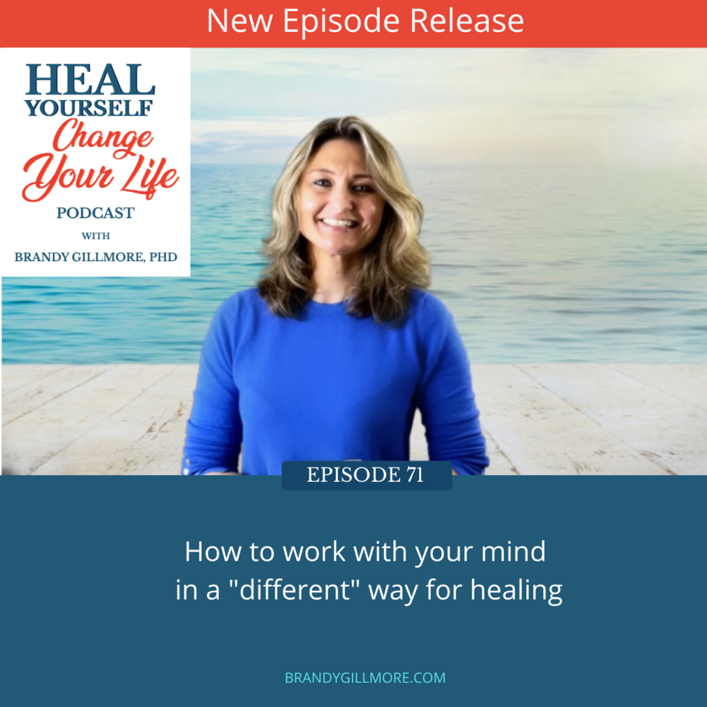 How to Work With Your Mind in a Different Way for Healing