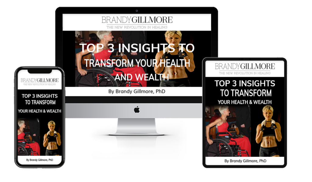 Brandy Gillmore Top 3 Insights to Transform Health and Wealth
