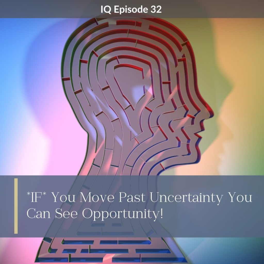 moving past uncertainty