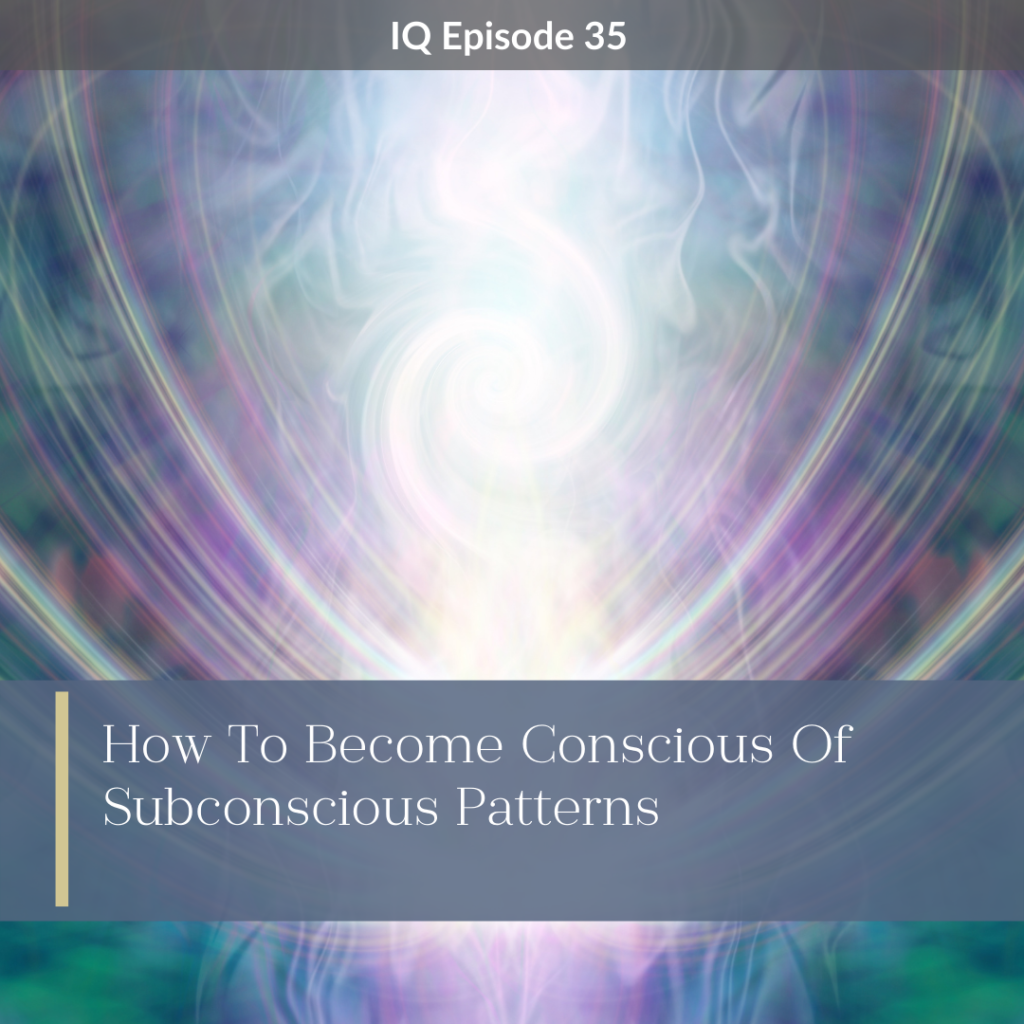 subconscious patterns