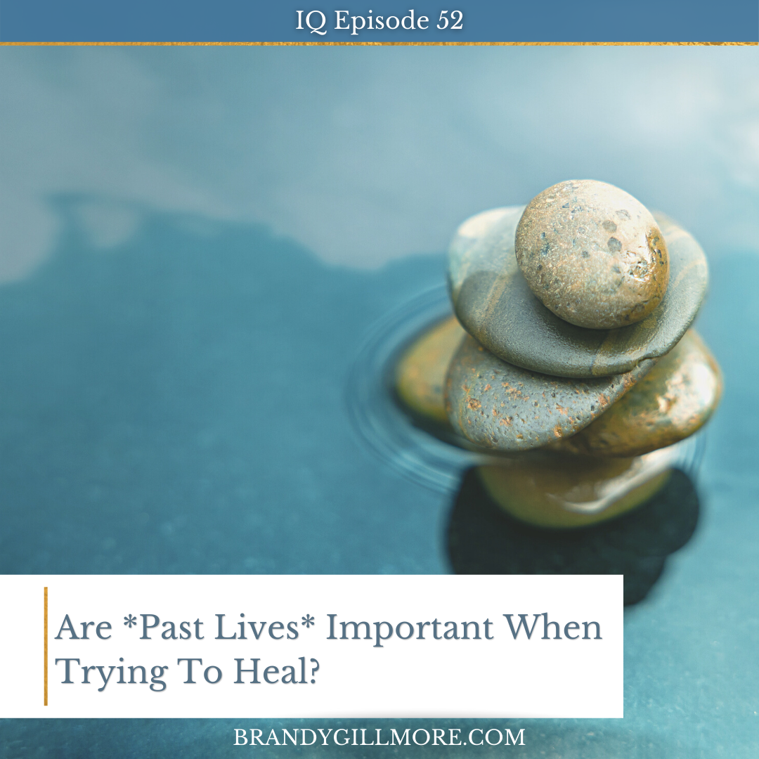 past lives healing