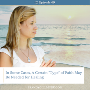having faith when trying to heal