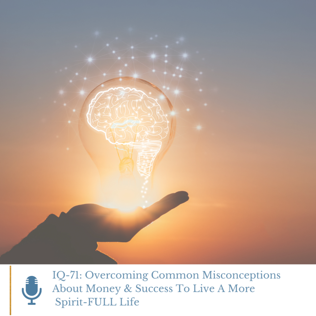 overcoming misconceptions about money and success